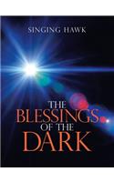 Blessings of the Dark