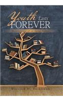 Youth Lasts Forever
