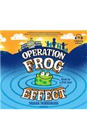 Operation Frog Effect