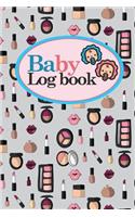 Baby Logbook: (Baby Logbooks)