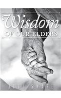 Wisdom of our Elders