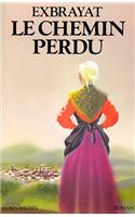 Chemin Perdu (Le)