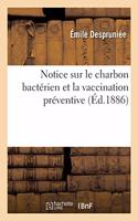 Notice Sur Le Charbon Bactérien Et La Vaccination Préventive