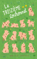 Le Treizième Cochonnet