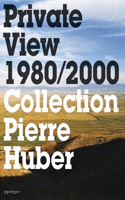 Collection Pierre Huber