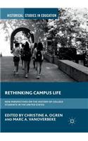 Rethinking Campus Life