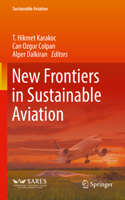 New Frontiers in Sustainable Aviation