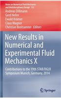 New Results in Numerical and Experimental Fluid Mechanics X