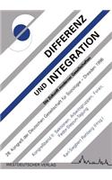 Differenz Und Integration: Die Zukunft Moderner Gesellschaften