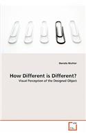 How Different is Different?