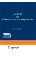 Handbuch Der Elektricität Und Des Magnetismus