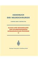 Klinik und Behandlung der Raumbeengenden Intrakraniellen Prozesse II
