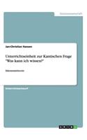 Unterrichtseinheit zur Kantischen Frage Was kann ich wissen?: Erkenntnistheorie