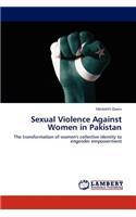 Sexual Violence Against Women in Pakistan