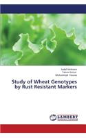 Study of Wheat Genotypes by Rust Resistant Markers