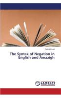Syntax of Negation in English and Amazigh