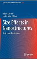 Size Effects in Nanostructures: Basics and Applications