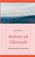 Verloren im Odenwald