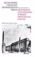 Architektur Und Stadtebau in Berlin Zwischen 1933-1945