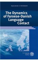 The Dynamics of Faroese-Danish Language Contact