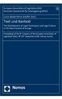 Text and Context - The Development of Legal Techniques and Legal Culture in the New Context of Europe: Proceedings of the 8th Congress of the European