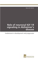 Role of neuronal IGF-1R signaling in Alzheimer's disease