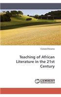 Teaching of African Literature in the 21st Century