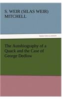 Autobiography of a Quack and the Case of George Dedlow
