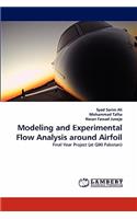 Modeling and Experimental Flow Analysis Around Airfoil