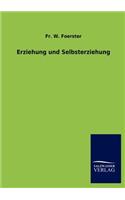 Erziehung Und Selbsterziehung