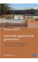 Civil Strife Against Local Governance
