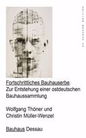Progressive Bauhaus Legacy