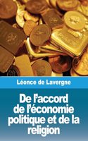 De l'accord de l'économie politique et de la religion