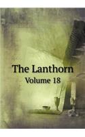 The Lanthorn Volume 18: (English)