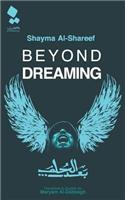 Beyond Dreaming