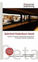 Bahnhof Paderborn Nord: (German)