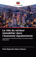 rôle du secteur immobilier dans l'économie équatorienne