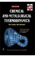 Chemical and Metallurgical Thermodynamics