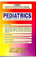 CBS Quick Text Revision Series Important Text Viva/MCQs:: Pediatrics for MBBS, BDS &other Exaams