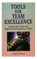 Tools for Team Excellence