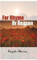 For Rhyme Or Reason