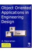 Object Oriented Applications in Engineering Design