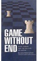 Game Without End