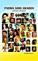PADMA SHRI AWARDS UP TO LATEST : ENGLISH MEDIUM.
