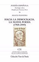 Hacia la democracia. La nueva poesia (1968-2000)