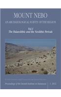 Mount Nebo, an Archaeological Survey of the Region