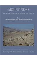 Mount Nebo -- An Archaeological Survey of the Region