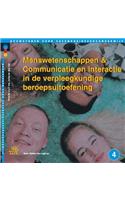 Menswetenschappen & Communicatie En Interactie in de Verpleegkundige Beroepsuitoefening