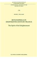 Botanophilia in Eighteenth-Century France