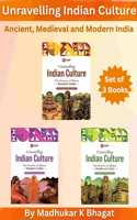 GKP Unravelling Indian Culture: The Essence of Bharat | A Complete History of Ancient, Medieval & Modern India (Set of 3 Books) | Madhukar Bhagat
